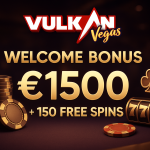 Vulkan Vegas Bonus de Bienvenue: Iki €1500 ir 150 Free Spins